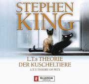 Cover of: L.T.s Theorie der Kuscheltiere. CD. Ungekürzte Lesung. by Stephen King, Ulrich Pleitgen