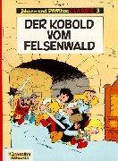 Cover of: Johann und Pfiffikus, Classic, Bd.3, Der Kobold vom Felsenwald