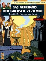 Cover of: Das Geheimnis Der Grossen Pyramide. Band 2. Die Kammer DES Horus by Edgar P. Jacobs