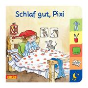 Schlaf gut, Pixi.