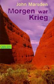 Cover of: Morgen war Krieg by John Marsden undifferentiated