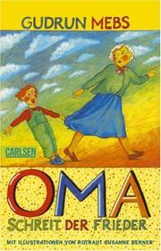 Cover of: ' Oma.' schreit der Frieder.