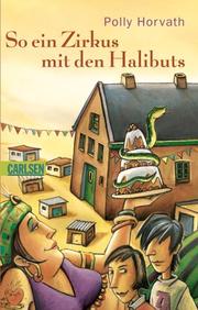 Cover of: So ein Zirkus mit den Halibuts.