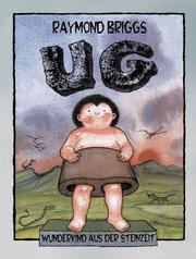 Cover of: UG - Wunderkind aus der Steinzeit.