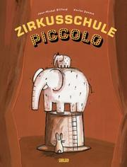 Cover of: Zirkusschule Piccolo.