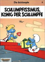 Cover of: Die Schlümpfe, Bd.2, Schlumpfissimus, König der Schlümpfe