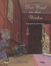 Cover of: Der Wind in den Weiden, Bd.4, Saustall im Herrenhaus by Michel Plessix, Kenneth Grahame