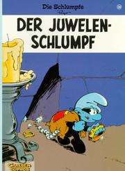 Cover of: Die Schlümpfe, Bd.16, Der Juwelenschlumpf