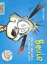 Cover of: Beule, Bd.3, Was soll das heißen: 'Du bist ein Hund'?!