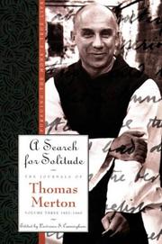 A search for solitude by Thomas Merton