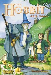 Cover of: Der Hobbit by J.R.R. Tolkien, Charles Dixon, David Wenzel