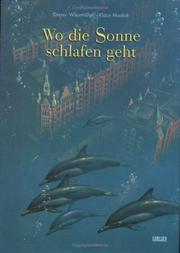 Cover of: Wo die Sonne schlafen geht. ( Ab 5 J. und für Erwachsene).