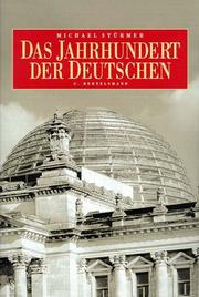 Cover of: Das Jahrhundert Der Deutschen by Michael Sturmer, Franziska Payer, Sarah Jackson