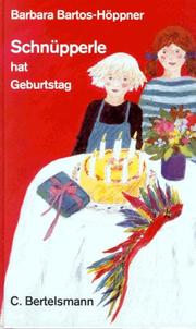 Cover of: Schnüpperle hat Geburtstag.