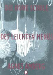 Cover of: Die hohe Schule des leichten Menüs. by Agnes Amberg