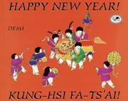 Cover of: Happy New Year! / Kung-Hsi Fa-Ts'ai! by Demi, Demi