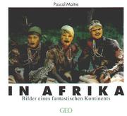 Cover of: In Afrika. Bilder eines fantastischen Kontinents.