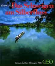 Cover of: Südamerika. Das Schweigen am Silberfluss. ( dtv dokumente).