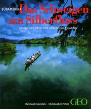 Cover of: Südamerika. Das Schweigen am Silberfluss. ( dtv dokumente). by Peter-Matthias Gaede