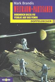 Cover of: Bordbuch Delta VII / Verrat auf der Venus by Nikolai von Michalewski