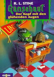 Cover of: Gänsehaut 28. Der Kopf mit den glühenden Augen. by R. L. Stine