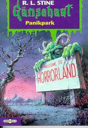 Cover of: Gänsehaut 40. Panikpark. by R. L. Stine