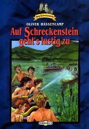 Cover of: Auf Schreckenstein geht's lustig zu by Oliver Hassencamp, Silvia Christoph