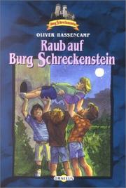 Cover of: Raub auf Burg Schreckenstein by Oliver Hassencamp, Silvia Christoph