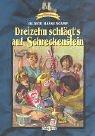 Cover of: Dreizehn schlägt's auf Schreckenstein