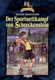 Cover of: Der Sportwettkampf von Schreckenstein by Oliver Hassencamp, Silvia Christoph