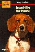 Cover of: Erste Hilfe fur Hanni (Die Tierfreunde)