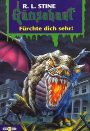 Cover of: Gänsehaut 54. Fürchte dich sehr. by R. L. Stine