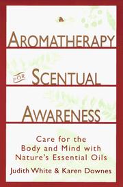 Cover of: Aromatherapy for Scentual Awareness | Karen Downes