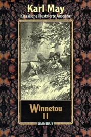 Cover of: Winnetou 2. by Karl May, Josef Ulrich
