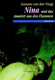 Cover of: Nina und das Amulett aus den Flammen.