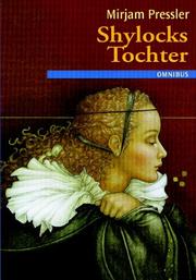 Cover of: Shylocks Tochter by Mirjam Pressler