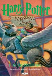 Cover of: Harry Potter Ve Azkaban Tutsagi by J. K. Rowling