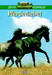 Cover of: Die Ranch in den Bergen 03. Pferdediebe.