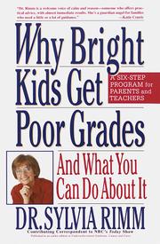 Cover of: Why Bright Kids Get Poor Grades by Sylvia Rimm
