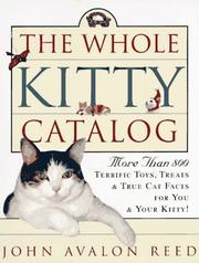 Cover of: The whole kitty catalog by John Avalon Reed