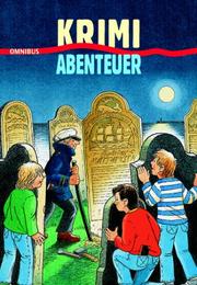 Cover of: Krimi-Abenteuer. 3 x 3 Ratekrimis.
