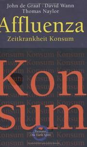 Cover of: Affluenza. Zeitkrankheit Konsum.