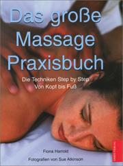 Cover of: Das große Massage- Praxisbuch.