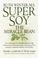 Cover of: Super soy