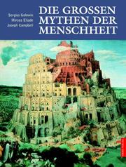 Cover of: Die großen Mythen der Menschheit.