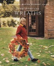 Cover of: Great American Wreaths: The Best of Martha Stewart Living