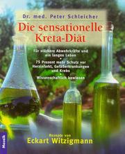 Cover of: Die sensationelle Kreta- Diät.