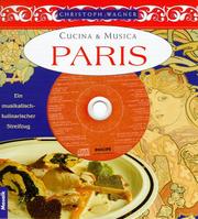 Cover of: Paris. Inkl. CD. Ein musikalisch-kulinarischer Streifzug.