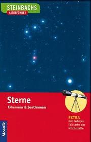 Cover of: Steinbachs Naturführer. Sterne. Erkennen und bestimmen.