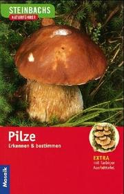 Cover of: Steinbachs Naturführer. Pilze. Erkennen und bestimmen.
